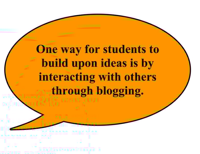 one-way-for-students-to-build-upon-ideas-is-through-blogging.jpg